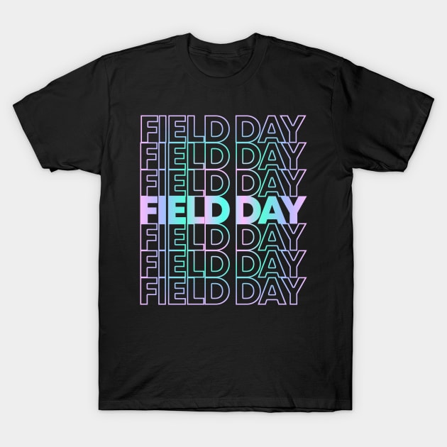 School Field Day T-Shirt by Flippin' Sweet Gear